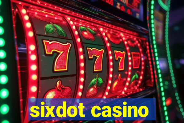 sixdot casino